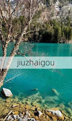 jiuzhaigou